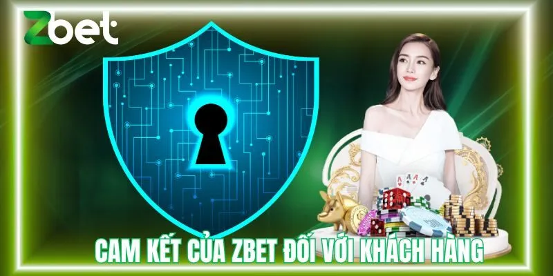 Cam kết nhà cái đối với khách hàng